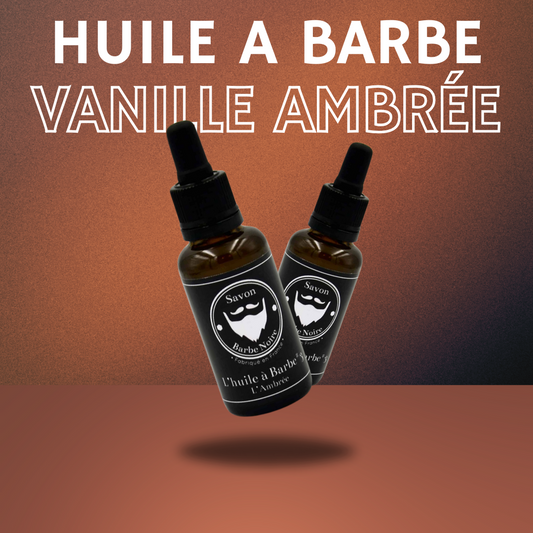 Huile à barbe (Parfum vanille ambrée)